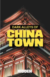 Dark Alleys of Chinatown title graphic over a lit Chinese shopfront for team exploration in Singapore — team building Singapore
